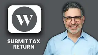 NEW! How to Submit Tax Return on Wealthsimple Tax via Mobile (2025) | Easy Step-by-Step Filing Guide