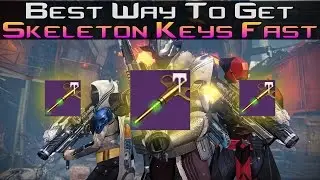 Destiny - Fastest And Best Way To Get Skeleton Keys! (Exclusive Strike Loot)