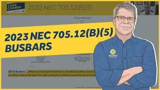 2023 NEC 705.12(B)(5) Busbars