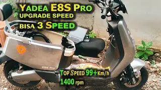 YADEA E8S PRO, BISA 3 SPEED, TOP SPEED 99+Km/h.. SANGAT KENCANG. @Putra Dewata Production