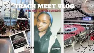 HS TRACK MEET VLOG ᯓ★: first meet as a SENIOR, weekend days, grwm, races, long & triple jump, etc!!