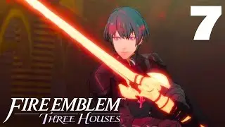 Let's Play Fire Emblem Three Houses(Black Eagles) Part 7 - Assault at the Rite of Rebirth!