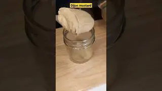 Dijon mustard at home | Дижонская горчица дома