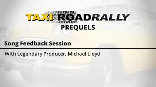 Song Feedback with Legendary Record Producer, Michael Lloyd - Road Rally Prequel