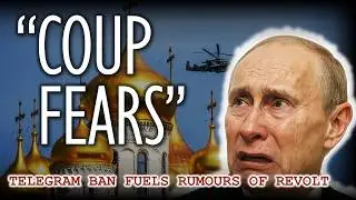 Ban on Telegram App Fuels Rumours of COUP Against Putin Regime!