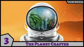 The Planet Crafter | 3 | В поисках урана
