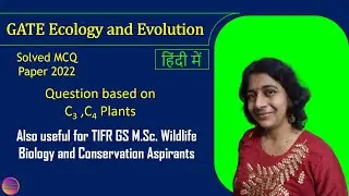 GATE Ecology and Evolution 2022 | Solved MCQ | Solving Questions with Gauri ma&rsquo;am