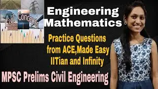 Engineering Mathematics : MPSC Prelims Practice Questions from ACE , Made Easy , IITian and Infinity