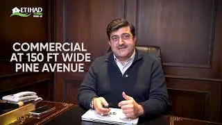 Big News! Etihad Town Phase 3 Mega Launching - Commercial Plots on Pine Avenue Lahore Details