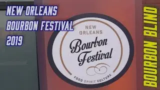 New Orleans Bourbon Festival 2019 Bourbon Blind Special