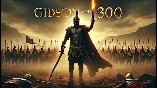 Gideon and 300 --- Animated Bible Story