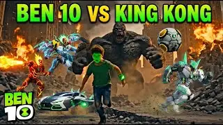 THE ULTIMATE SHOWDOWN! Ben 10 Aliens vs. Giant King Kong!