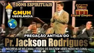 Antiga do Pr. Jackson Rodrigues - GMUH DE UBERL&Acirc;NDIA