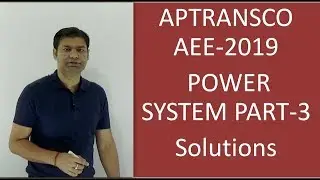 #1.04 APTRANSCO AEE 2019 Detailed Solutions hindi PART-3|| POWER SYSTEM