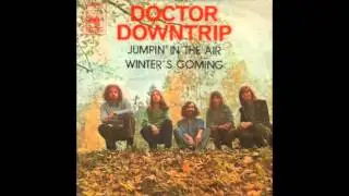 Doctor Downtrip - Winter's Coming (Belgian Hard Rock 1973)