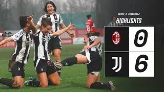 HIGHLIGHTS Serie A | Milan 0-6 Juventus Women | Unstoppable GIRELLI: Hat-Trick in Stunning Display