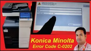 How to solve C-0202 error Konica Minolta bizhub c224/c284/c364/c224e/284e/364e/c258/c368