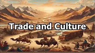 The History of the Silk Road: Trade and Cultural Exchange