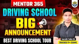 Mentor 365 Driving School 🚗 | Big Announcement 🔥 | Best Driving School Tour