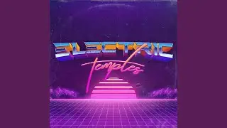 Electric Temples