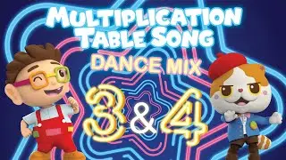 Multiplication Table Song - 3 and 4 (Dance Mix) | Donut and Ah Meow