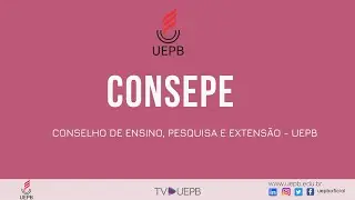 CONSEPE - CONSELHO DE ENSINO, PESQUISA E EXTENSÃO DA UEPB - DEZEMBRO 2025