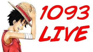 One Piece Chapter 1093 LIVE REACTION