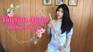 10 months nay progress | Taqsim Ajam