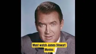 Top 5 James Stewart Movies You Must Watch! #filmflashbacks #classicfilms #jamesstewart #actor