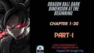 Dragon Ball Dark Dimension At The Beginning Chapter 1-20