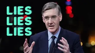 More Jacob Rees-Mogg bare faced lies debunked.