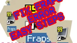 HOW TO FIX ERROR FRAPS  [100 %] works