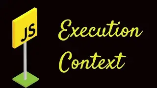 Javascript Execution Context | Javascript Concepts| JS Foundations | Core Javascript #rohanpatil