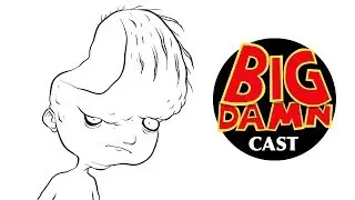 You've Seen DEAR DAVID, Haven't You? (#BigDamnCast 063)
