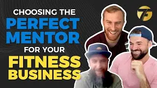 Choosing The Perfect Mentor For Your Fitness Business