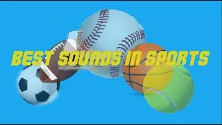Top 10 Best Sounds in Sports