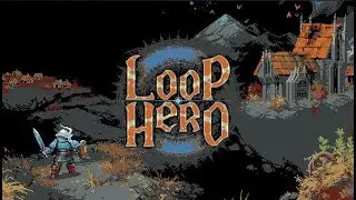 Loop Hero #1 Лич и Жрица