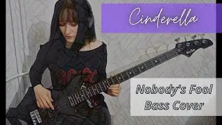 Cinderella - Nobody's Fool Bass Cover