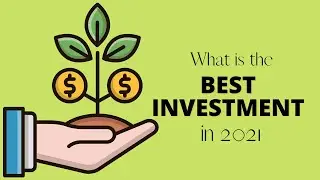 Best investment for 2021