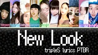 [tripleS] New Look Lyrics (PTBR)