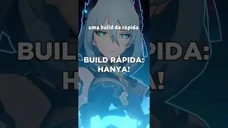 APRENDA a buildar a sua HANYA! #honkaistarrail #hsrcreators #hsrxfate
