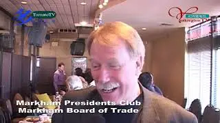 20090304, Markham Presidents Club, Markham Board of Trade, Markham, Canada, #torontotv