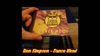 Ron Simpson - Dance Now! (Maxi Version)