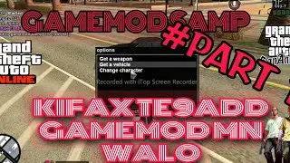 ❤️[SHERE] GAMEMOD SAMP  كيفاش  كتقادد جيم مود وكيفاش خاصك تعامل معاها #part 1♥️