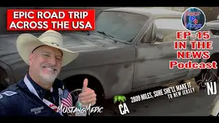 Gear Vlogz Automotive Podcast Ep 15 | Giving Mustang Medic His tale of Cali to New Jersey or bust