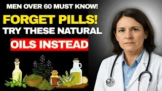 Urologist Reveals: Apply These Natural Oils to Support Better Erectile Function