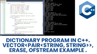 Dictionary program in C++. Vector, erase, ofstream example.
