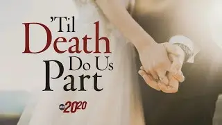 20/20 &lsquo;Til Death Do Us Part&rsquo; Preview: Case of beloved Tennessee pastor killed at home