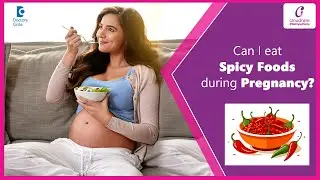 Pregnancy food to eat | Can I Eat Spicy Foods While Pregnant? #preganancytips - Dr.Neha Khandelwal