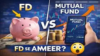FD Sirf Paisa Bachata Hai, Mutual Fund Badhata Hai? (Full Comparison)